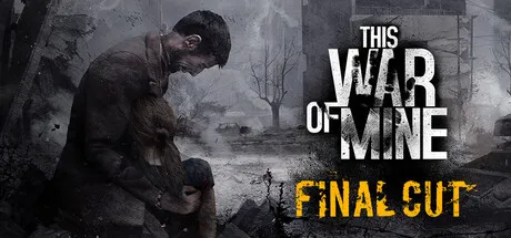 This War of Mine